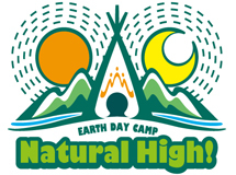 EARTH DAY CAMP Natural High! 2013