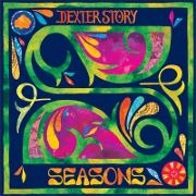 Dexter Story 『Seasons On Earth』