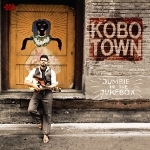 Kobo Town 『Jumbie In The Jukebox』