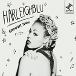 Harleighblu 「Enough Now」