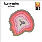 Barry Miles 『Scatbird』