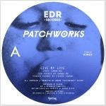 Patchworks 「Give My Love EP」