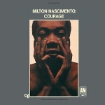 Milton Nascimento 『Courage』
