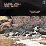 Rachel Gould + Chet Baker 『All Blues』