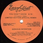 Serious Intention 「You Don't Know」