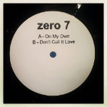 Zero 7 「On My Own」