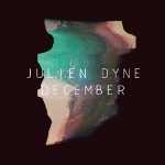 Julien Dyne 『December』