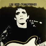 Lou Reed 『Transformer』